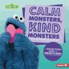 Book cover for "Calm monsters, kind monsters"
