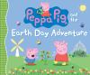 Book cover for "Peppa Pig and the Earth Day adventure".