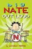 Book cover for "Big Nate out loud".