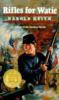 Book cover for "Rifles for Watie"