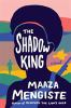 Book cover for "The shadow king"