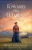 Book cover for "Toward the dawn".