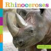 Book cover for "Rhinoceroses".