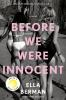Book cover for "Before we were innocent"