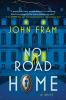 Book cover for "No road home"