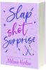 Book cover for "Slap shot surprise".