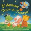 Book cover for "If animals trick-or-treated".