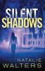 Book cover for "Silent shadows".
