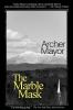 Book cover for "The marble mask".