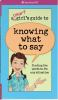 Book cover for "A smart girl's guide to knowing what to say".
