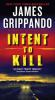 Book cover for "Intent to kill"