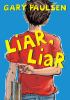 Book cover for "Liar, liar"
