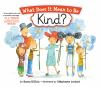 Book cover for "What does it mean to be kind?"