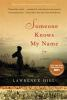 Book cover for "Someone knows my name"