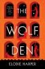 Book cover for "The wolf den".