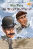 Book cover for "Who were the Wright Brothers?".