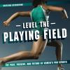 Book cover for "Level the playing field"