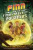 Book cover for "Finn and the time-traveling pajamas".