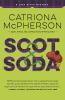 Book cover for "Scot & soda".
