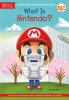Book cover for "What is Nintendo?".