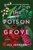 Book cover for "The poison grove".