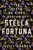 Book cover for "The seven or eight deaths of Stella Fortuna"