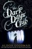 Book cover for "The Dark Days Club".