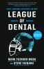 Book cover for "League of denial"