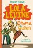 Book cover for "Lola Levine, drama queen".