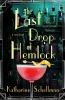 Book cover for "The last drop of hemlock".