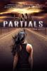 Book cover for "Partials".