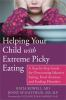 Book cover for "Helping your child with extreme picky eating".