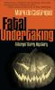 Book cover for "Fatal undertaking".