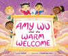 Book cover for "Amy Wu and the warm welcome".