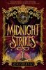 Book cover for "Midnight strikes"