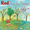 Book cover for "Red sings from treetops"