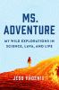 Book cover for "Ms. Adventure"