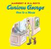 Book cover for "Margret & H.A. Rey's Curious George goes to a movie".