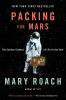 Book cover for "Packing for Mars"