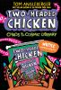 Book cover for "Two-Headed Chicken: Chaos in the Cosmic Library".