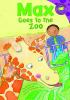 Book cover for "Max goes to the zoo".