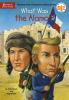 Book cover for "What was the Alamo?".