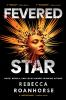 Book cover for "Fevered star".