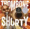 Book cover for "Trombone Shorty"
