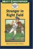 Book cover for "Stranger in right field".