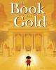Book cover for "The Book of Gold"