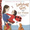 Book cover for "Ladybug girl and her mama".