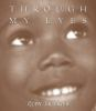 Book cover for "Through my eyes"