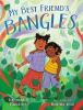 Book cover for "My best friend's bangles"
