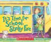 Book cover for "It's time for school, Stinky Face".